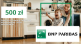 500 zł w akcji „Przygotuj się na wiosnę” w BNP Paribas za założenie konta i aktywność – PROMOCJA ZAKOŃCZONA